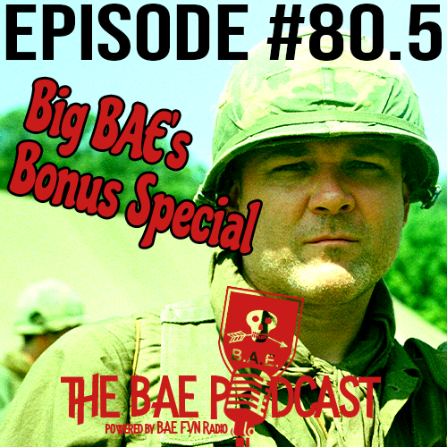 BAE Podcast Episode 80.5: Big BAE’s Bonus Special episode artwork